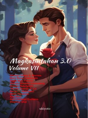 cover image of Magkasintahan 3.0 Volume VII